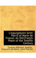 L'Espurgatoire Seint Patriz of Marie de France