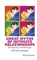 Great Myths of Intimate Relationships