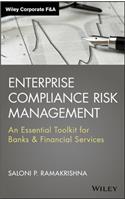 Enterprise Compliance Risk Management: An Essential Toolkit for Banks and Financial Services