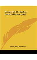 Vestiges Of The Broken Plural In Hebrew (1883)
