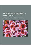 Practical Elements of Elocution