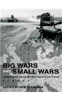 Big Wars and Small Wars