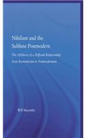 Nihilism and the Sublime Postmodern