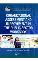 Organizational Assessment and Improvement in the Public Sector Workbook