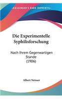 Experimentelle Syphilisforschung