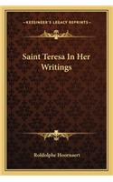 Saint Teresa in Her Writings