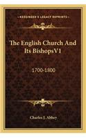 English Church and Its Bishopsv1