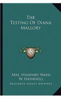 Testing Of Diana Mallory
