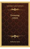 Evensong (1922): (English)
