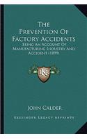 Prevention of Factory Accidents