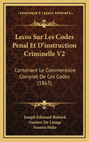 Lecos Sur Les Codes Penal Et D'instruction Criminelle V2