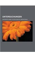 Untersuchungen