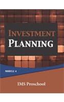 Investment Planning: Module 4