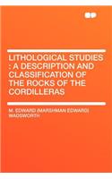 Lithological Studies