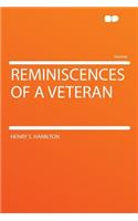 Reminiscences of a Veteran