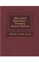 Maryland Toleration - Primary Source Edition: (English)