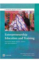 Entrepreneurship Education and Training: Insights from Ghana, Kenya, and Mozambique