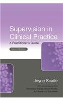 Supervision in Clinical Practice