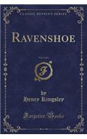 Ravenshoe, Vol. 1 of 3 (Classic Reprint)