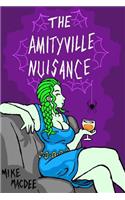 Amityville Nuisance