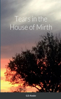Tears in the House of Mirth