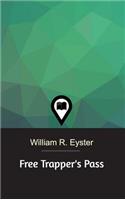 Free Trapper's Pass