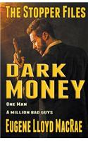 Dark Money