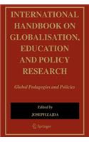 International Handbook on Globalisation, Education and Policy Research