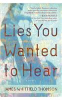 Lies You Wanted to Hear