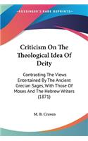 Criticism On The Theological Idea Of Deity