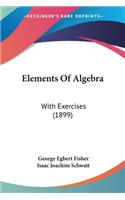 Elements Of Algebra