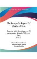Jonnycake Papers Of Shepherd Tom