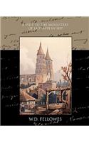 A Visit to the Monastery of La Trappe in 1817: (English)