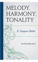 Melody, Harmony, Tonality