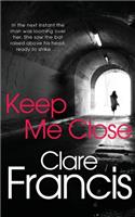 Keep Me Close