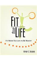 Fit for Life