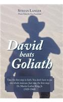 David Beats Goliath