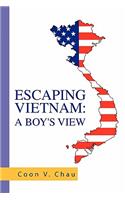 Escaping Vietnam: A Boy's View