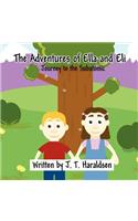 The Adventures of Ella and Eli: Journey to the Subatomic: (English)