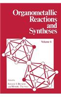 Organometallic Reactions and Syntheses