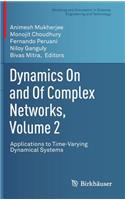 Dynamics on and of Complex Networks, Volume 2