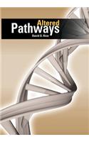 Altered Pathways: (English)