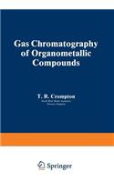 Gas Chromatography of Organometallic Compounds