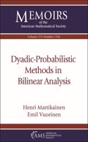 Dyadic-Probabilistic Methods in Bilinear Analysis