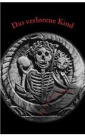 Das verlorene Kind