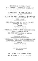 Original Narratives of Early American History: Spanish Explorers in the Southern United States 1528-1543