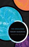 Anzaldúan Theory Handbook