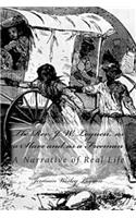 The Rev. J. W. Loguen, as a Slave and as a Freeman