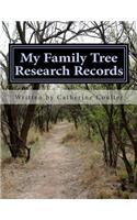 My Family Tree Research Records