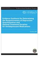 Evidence Synthesis for Determining the Responsiveness of Depression Questionnaires and Optimal Treatment Duration for Antidepressant Medications